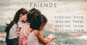 Making Friends