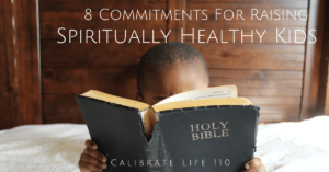 Raising spiritually healthy kids